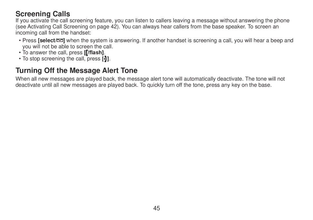 Uniden TRU9385 owner manual Screening Calls, Turning Off the Message Alert Tone 