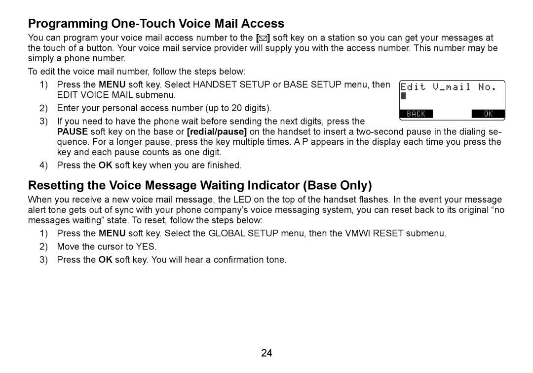 Uniden TRU9465 manual Programming One-Touch Voice Mail Access, Resetting the Voice Message Waiting Indicator Base Only 