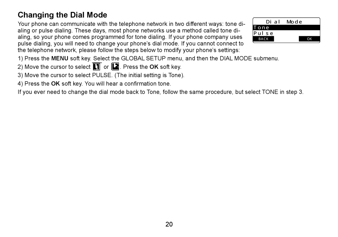 Uniden TRU9466 manual Changing the Dial Mode 