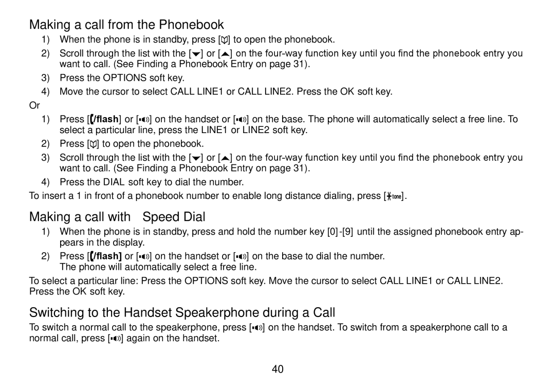 Uniden TRU9466 manual Making a call from the Phonebook, Making a call with Speed Dial 