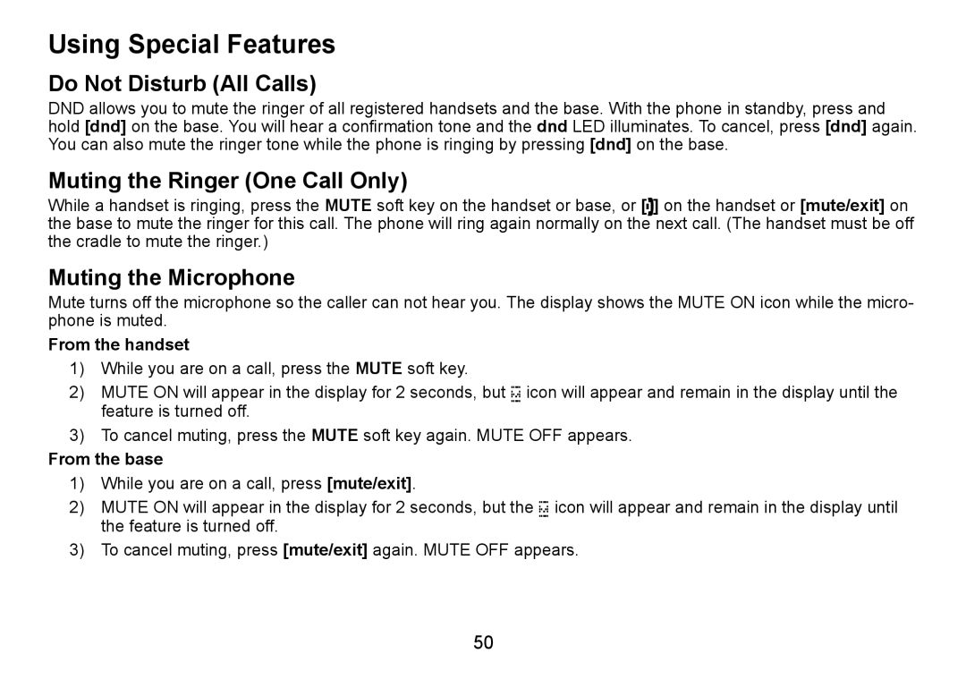 Uniden TRU9466 Using Special Features, Do Not Disturb All Calls, Muting the Ringer One Call Only, Muting the Microphone 