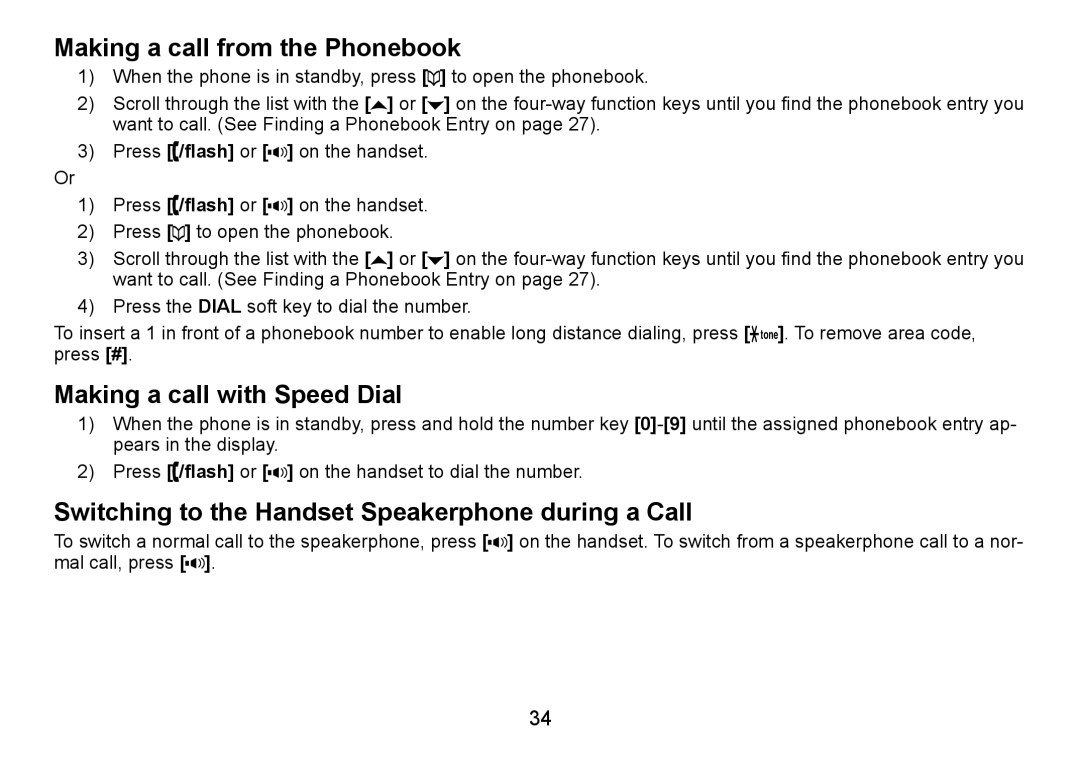 Uniden TRU9480 owner manual Making a call from the Phonebook, Making a call with Speed Dial 