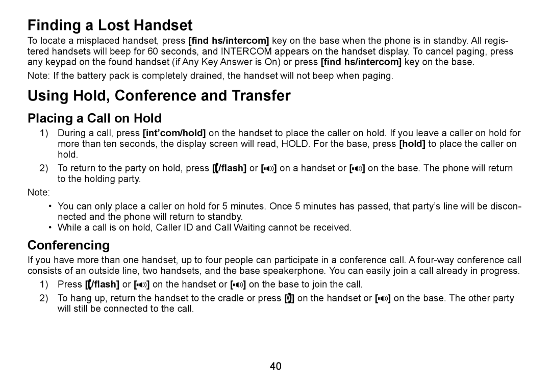 Uniden TRU9480 Finding a Lost Handset, Using Hold, Conference and Transfer, Placing a Call on Hold, Conferencing 