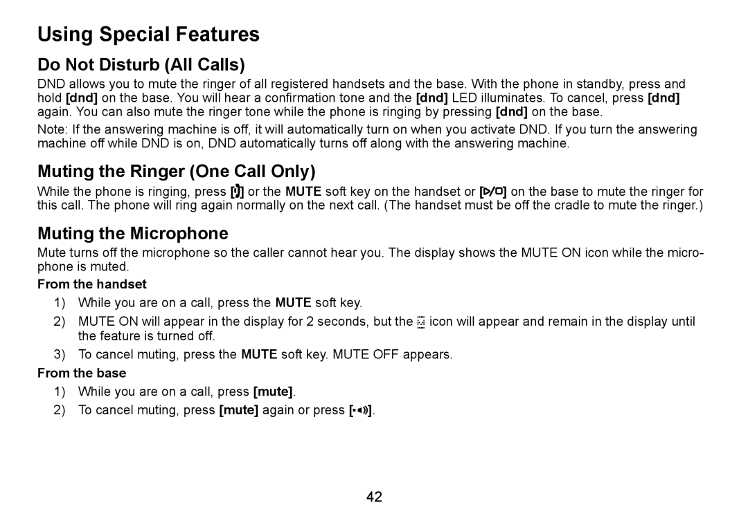 Uniden TRU9480 Using Special Features, Do Not Disturb All Calls, Muting the Ringer One Call Only, Muting the Microphone 