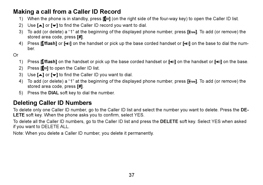 Uniden TRU9488 manual Making a call from a Caller ID Record, Deleting Caller ID Numbers 