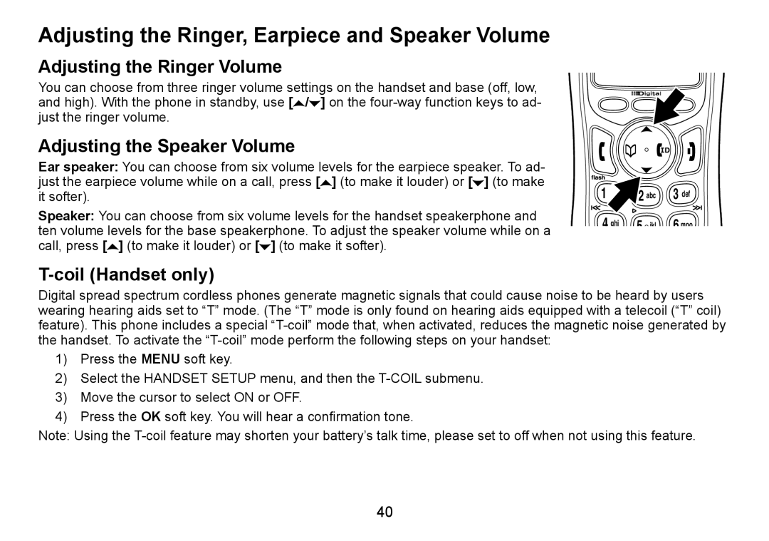 Uniden TRU9488 manual Adjusting the Ringer, Earpiece and Speaker Volume, Adjusting the Ringer Volume, Coil Handset only 