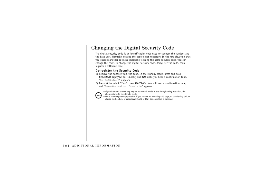 Uniden TRUC56 Changing the Digital Security Code, De-register the Security Code, D D I T I O N a L I N F O R M AT I O N 