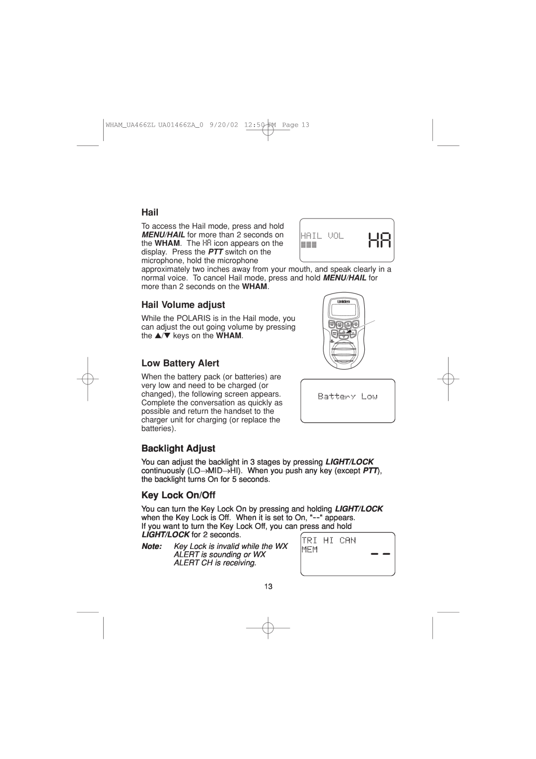 Uniden UA466ZL manual Hail Volume adjust, Low Battery Alert, Backlight Adjust, Key Lock On/Off 