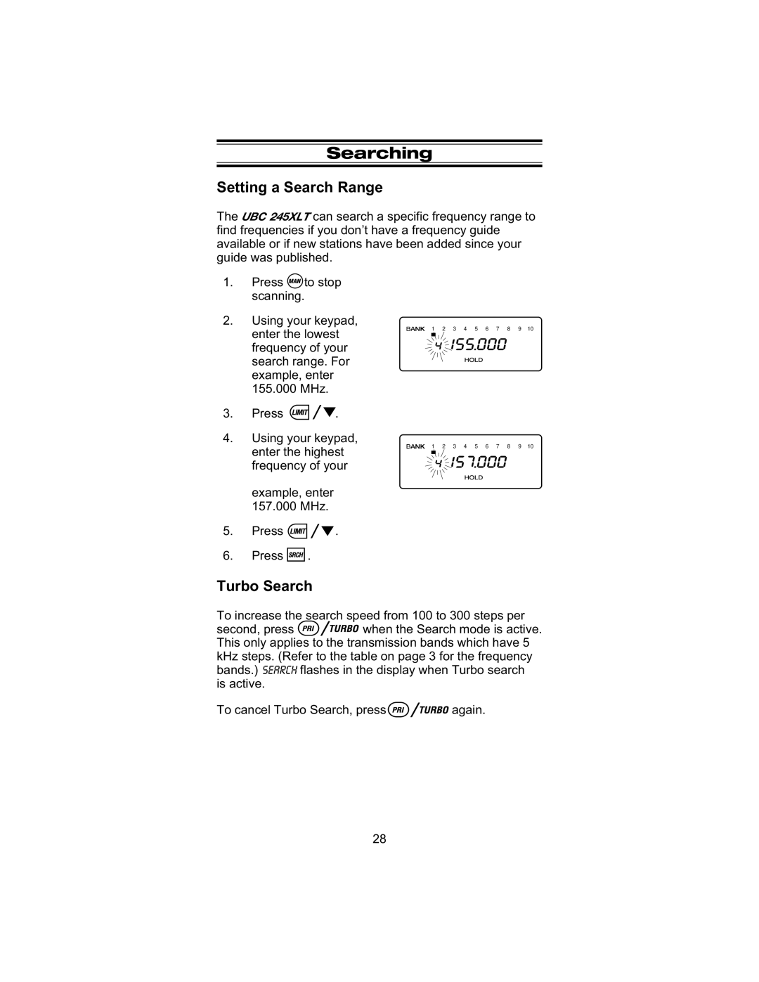 Uniden UBC 245XLT manual Searching, Setting a Search Range, Turbo Search 