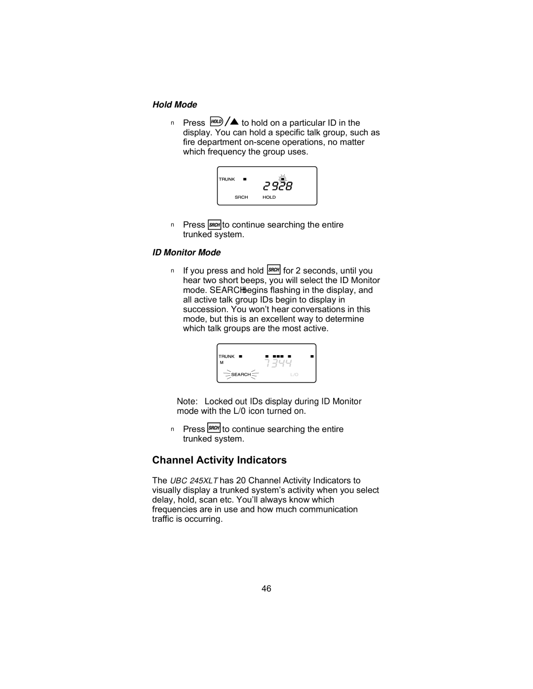 Uniden UBC 245XLT manual Channel Activity Indicators, HoldnMode, ID MonitornMode 
