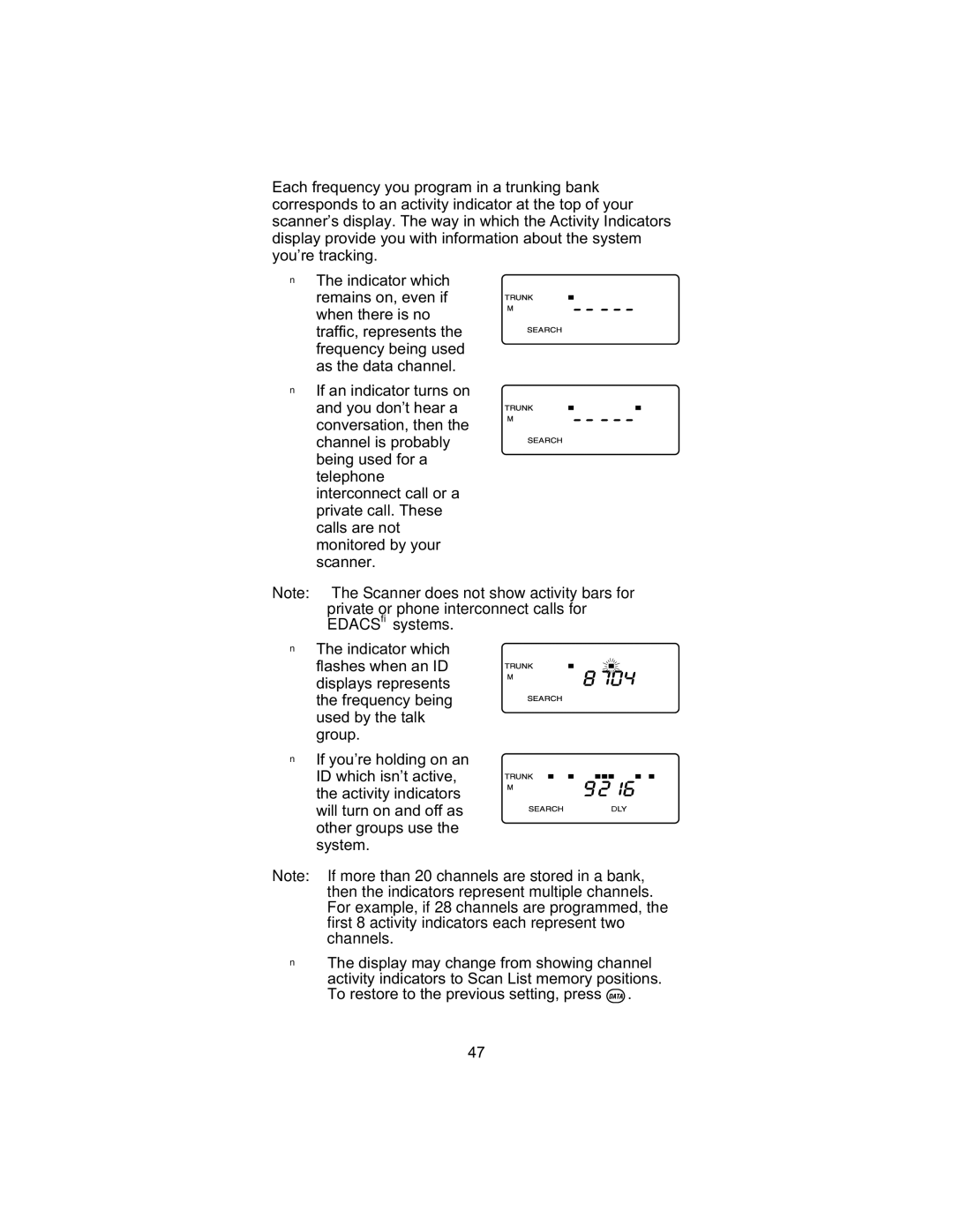 Uniden UBC 245XLT manual Then the indicators represent multiple channels 