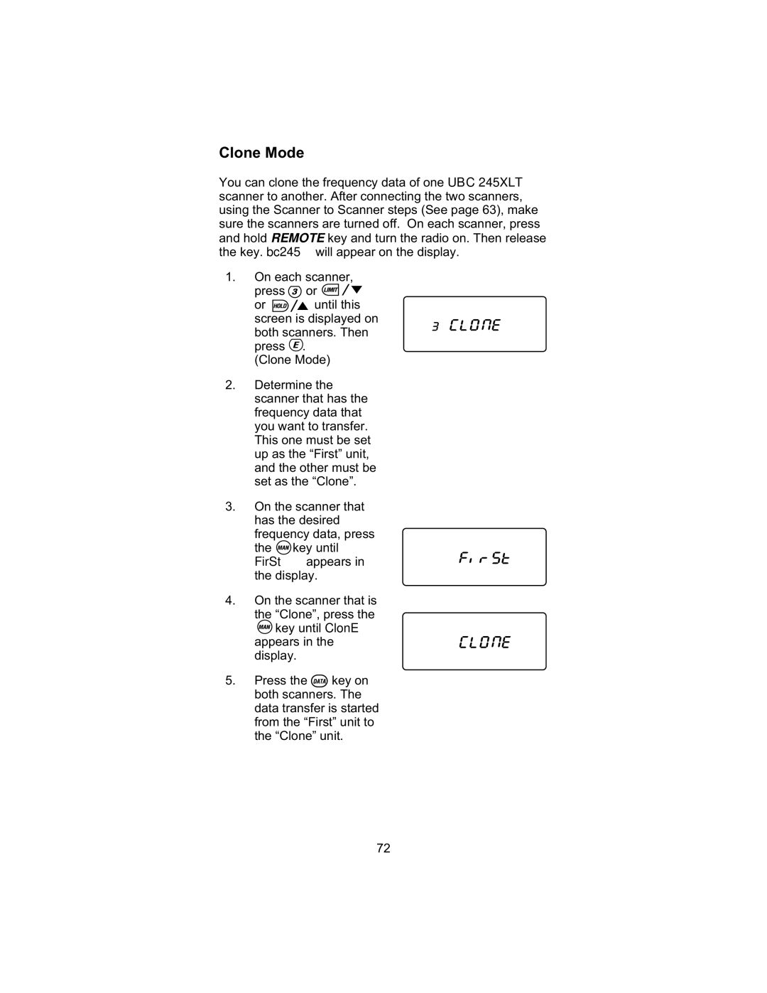 Uniden UBC 245XLT manual Clone Mode 