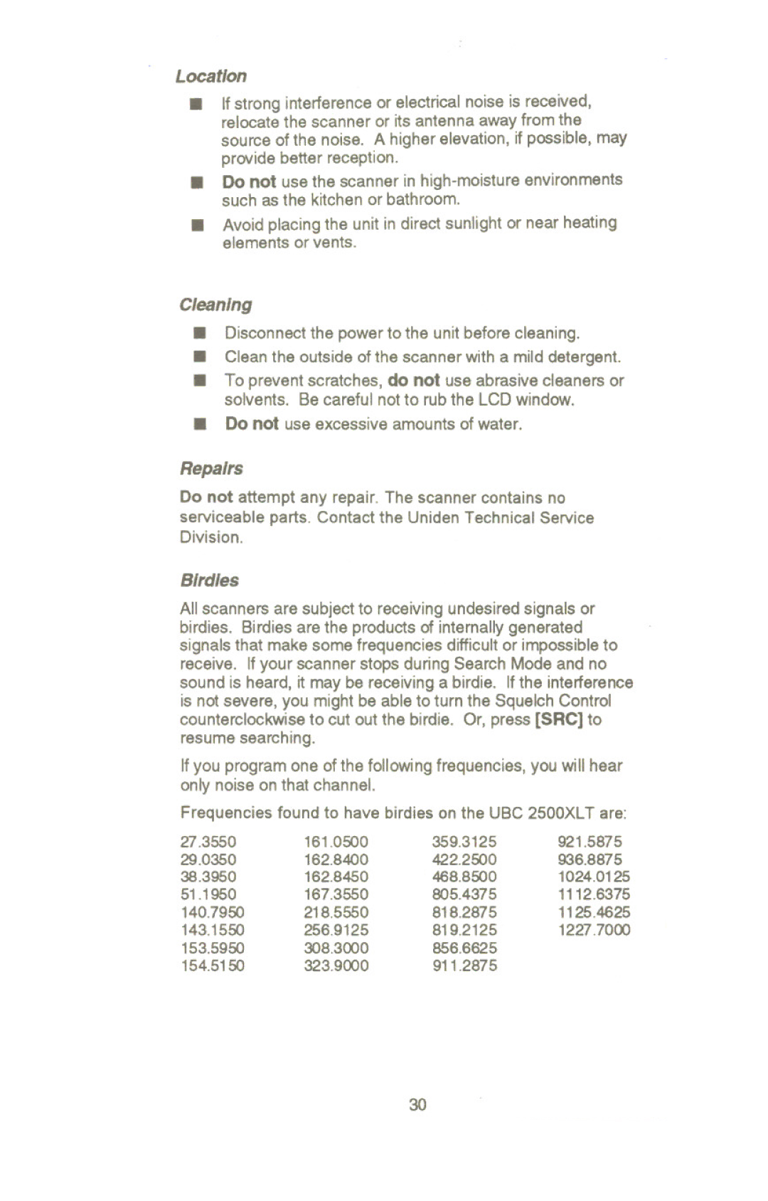 Uniden UBC 2500XLT manual Clean the outside of the scanner with a mild detergent, Do not use excessive amounts of water 