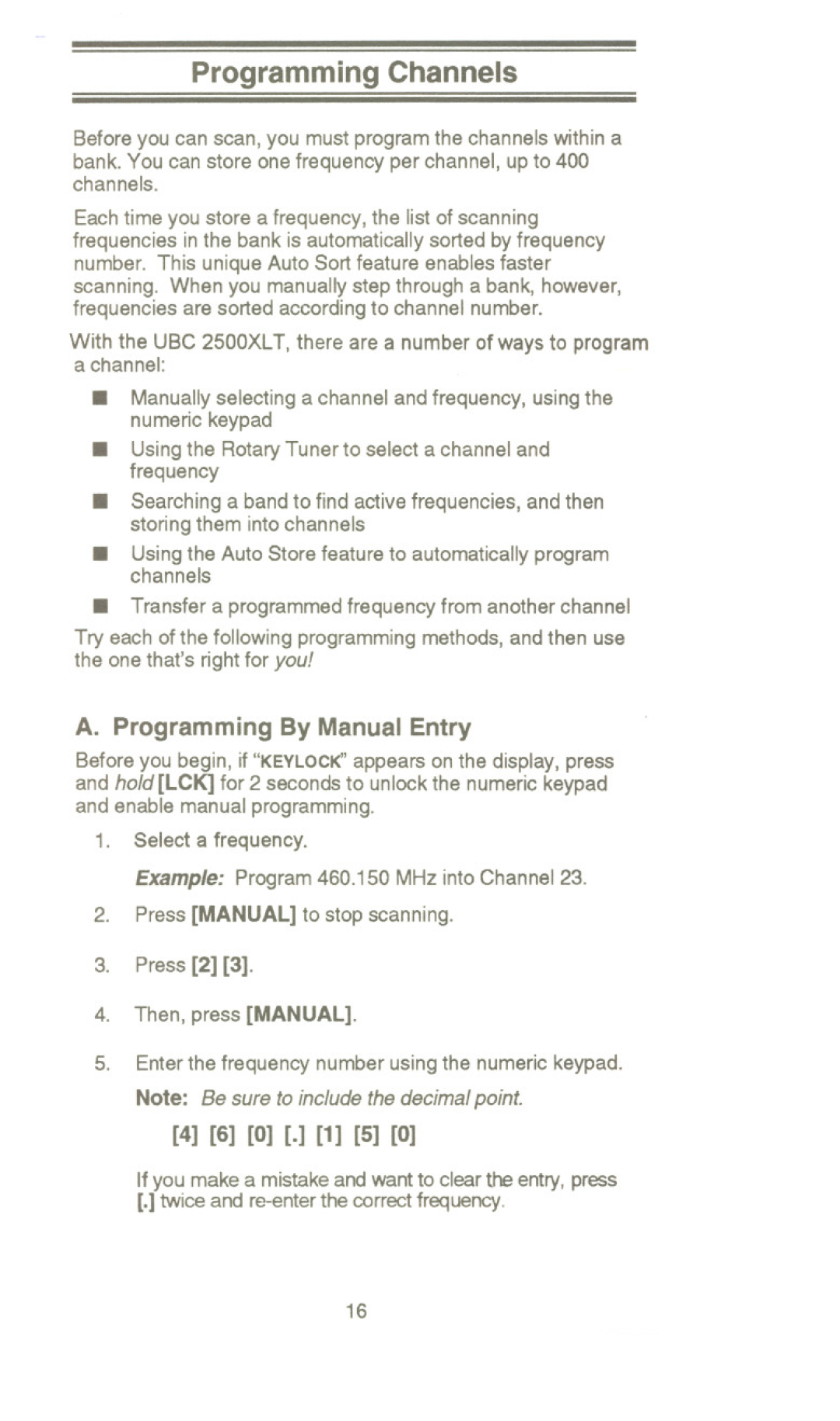 Uniden UBC 2500XLT manual Programming Channels, A. Programming By Manual Entry, 4 6 0 . 1 5, Then, press MANUAL 