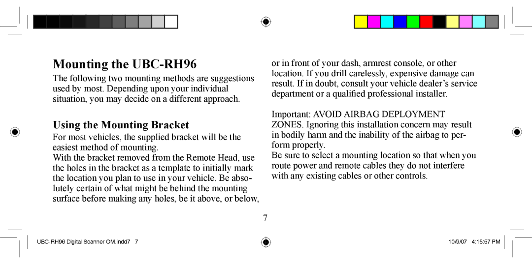 Uniden manual Mounting the UBC-RH96, Using the Mounting Bracket 