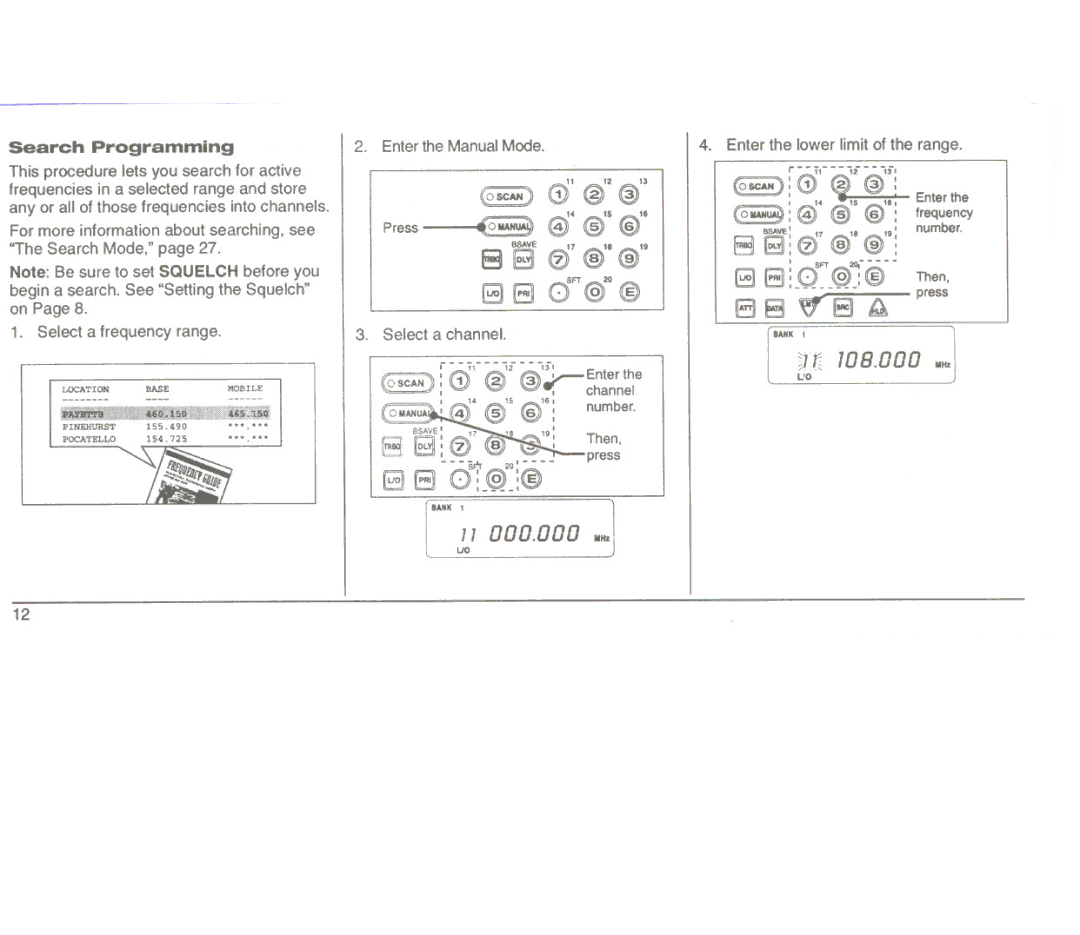 Uniden UBC3000XLT manual Search Programming, @ @ @~Enterthe 