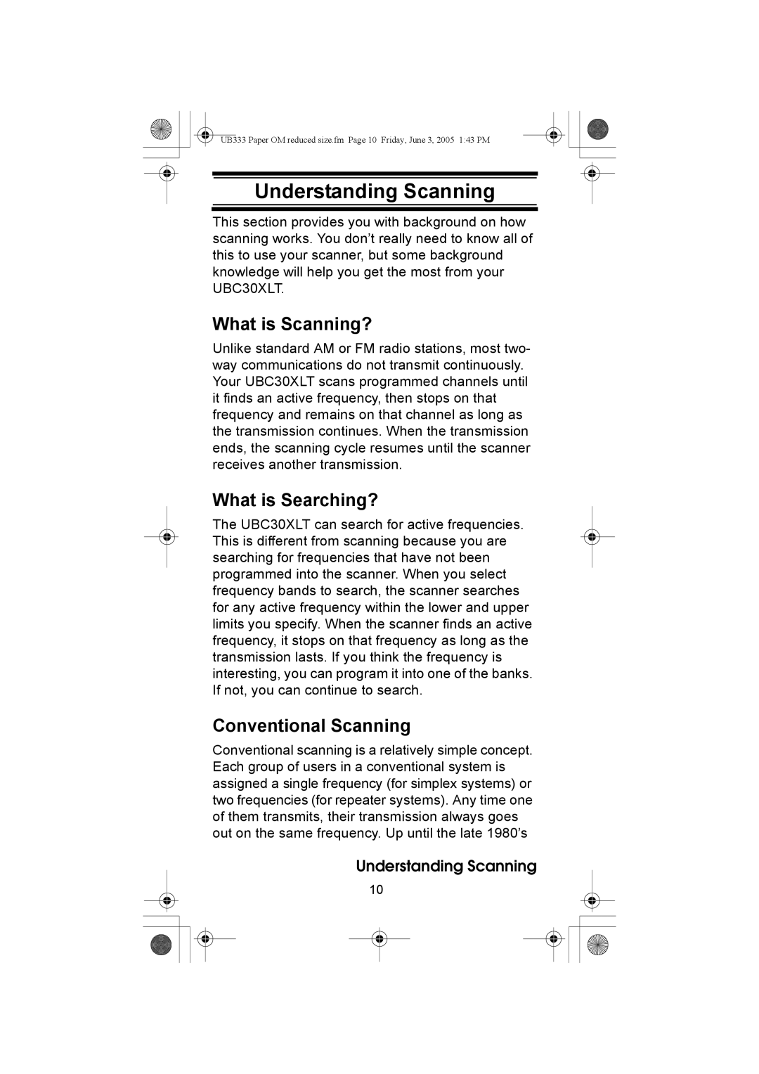 Uniden UBC30XLT manual Understanding Scanning, What is Scanning?, What is Searching?, Conventional Scanning 