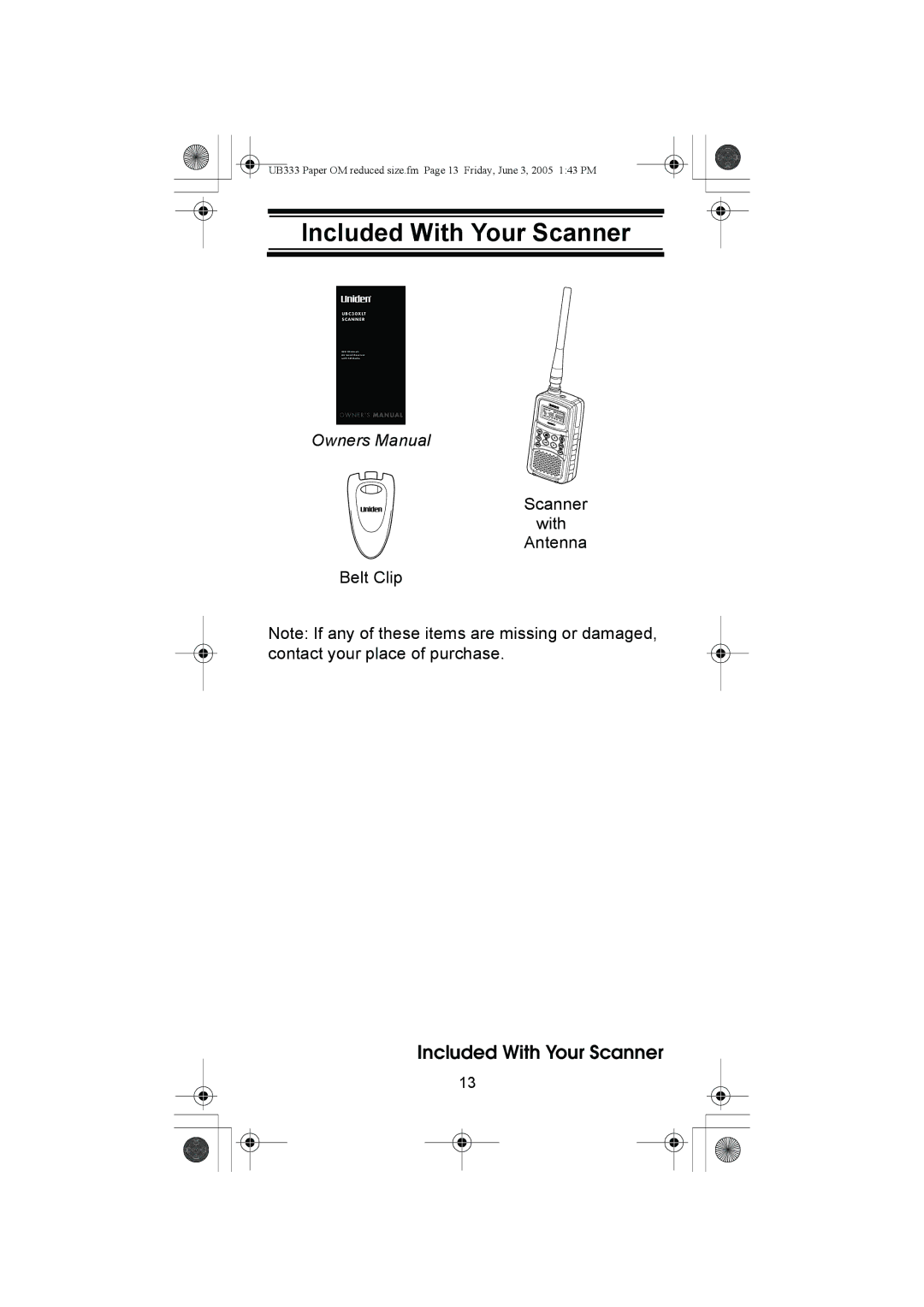 Uniden UBC30XLT manual Included With Your Scanner 