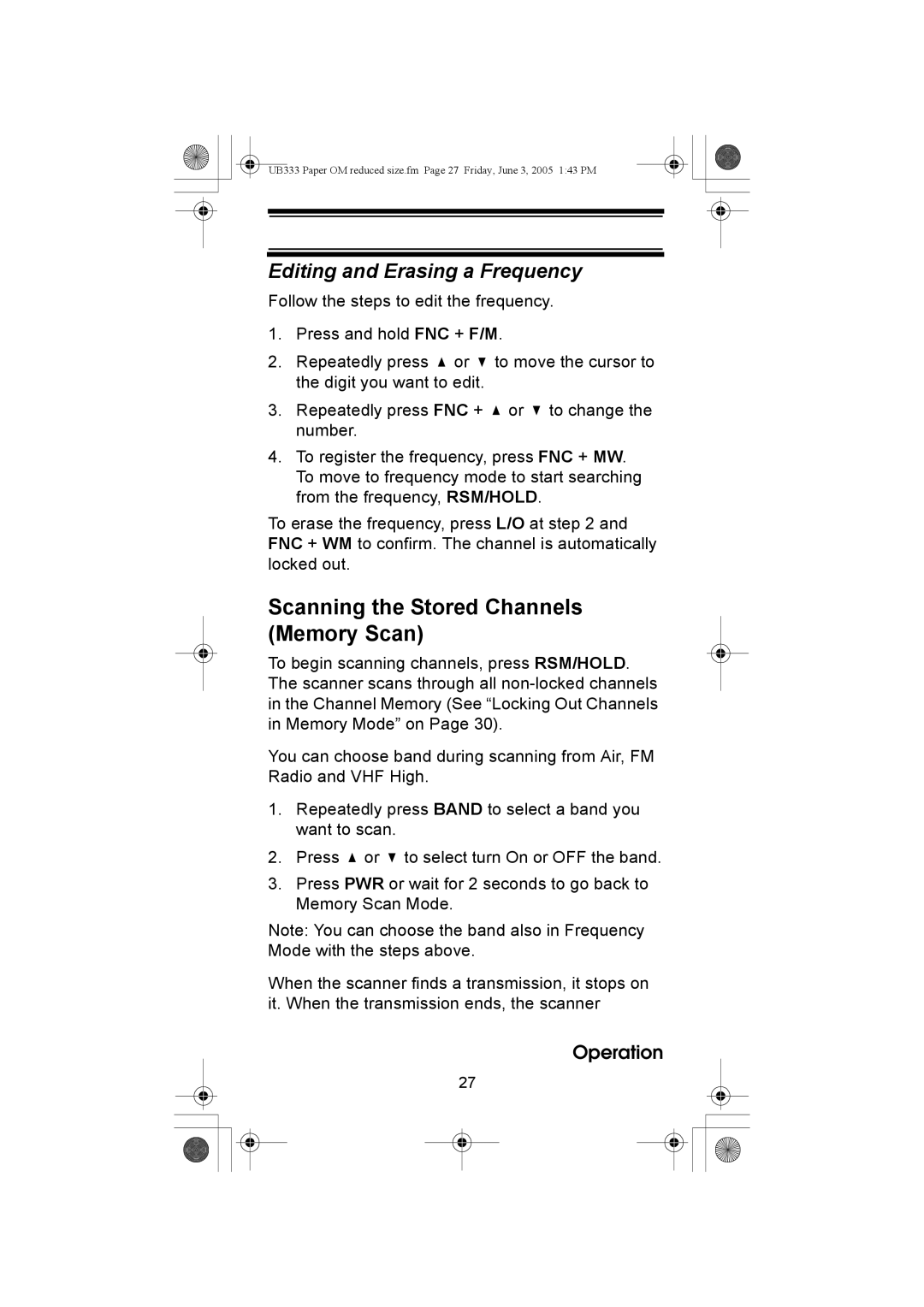 Uniden UBC30XLT manual Scanning the Stored Channels Memory Scan, Editing and Erasing a Frequency 