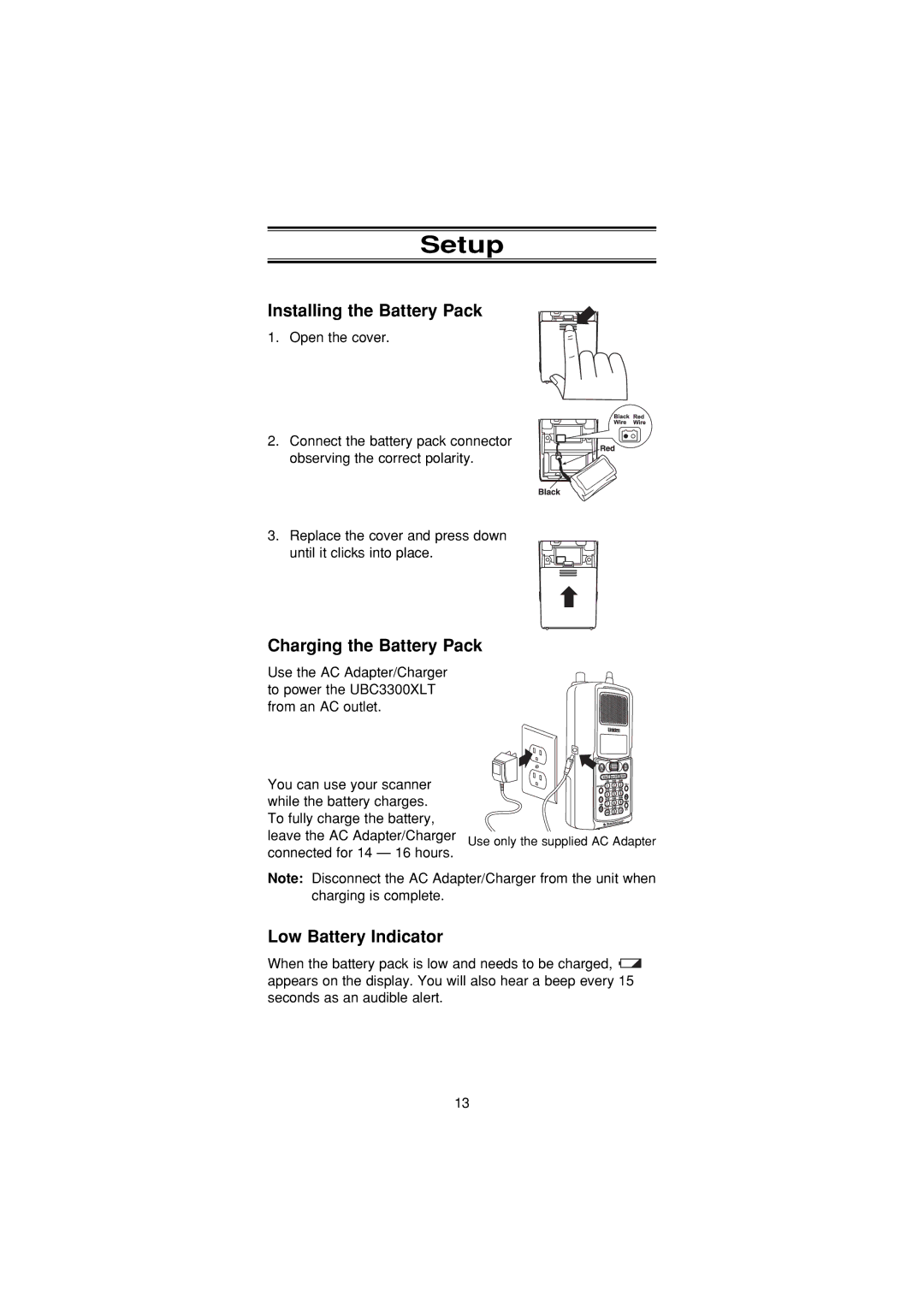 Uniden UBC3300XLT manual Setup, Installing the Battery Pack, Charging the Battery Pack, Low Battery Indicator 