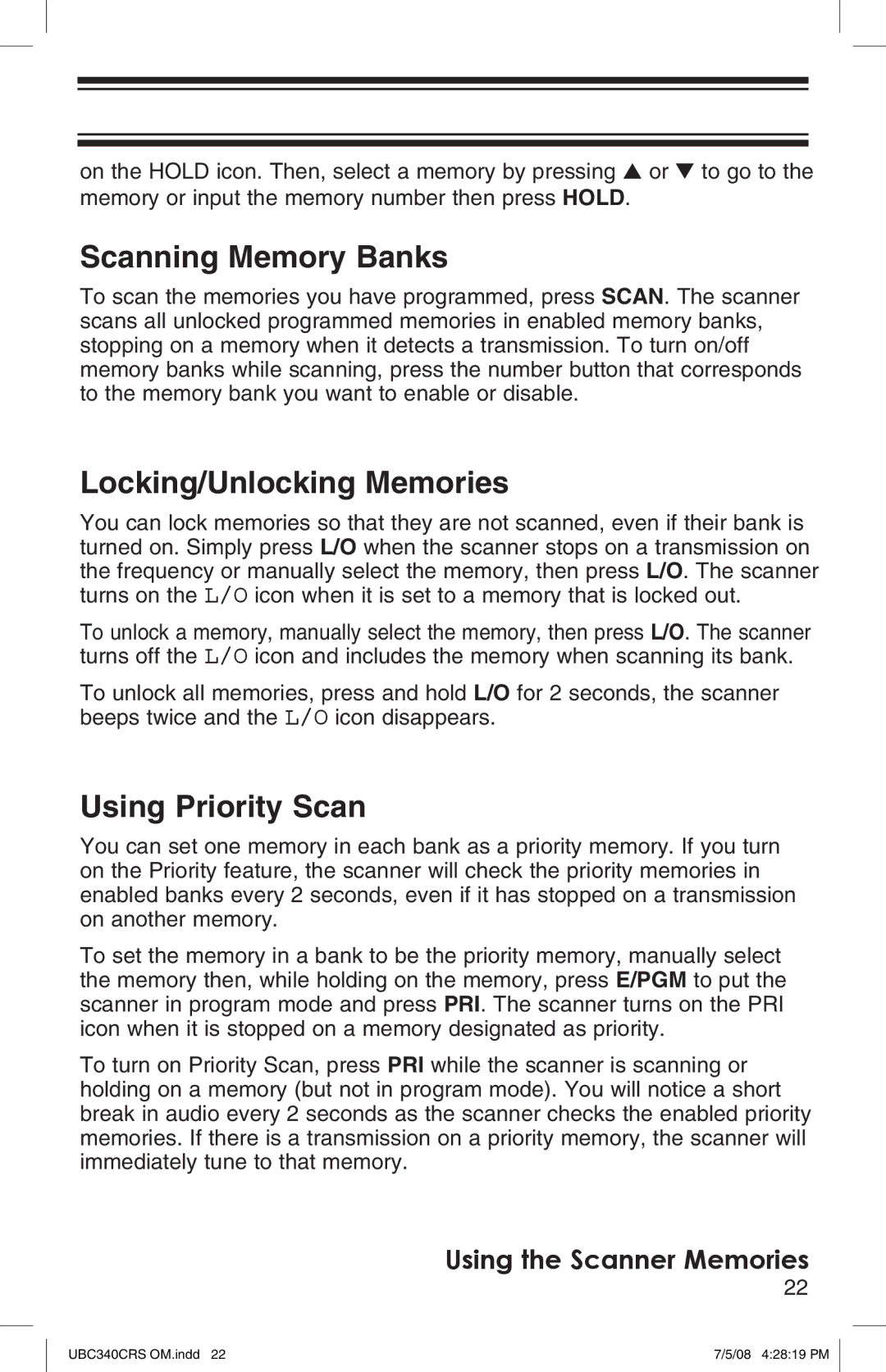 Uniden UBC340CRS owner manual Scanning Memory Banks, Locking/Unlocking Memories, Using Priority Scan 