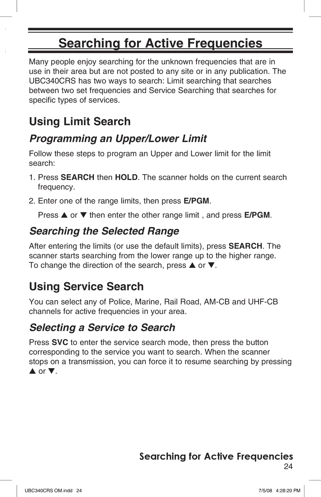 Uniden UBC340CRS owner manual Searching for Active Frequencies, Using Limit Search, Using Service Search 