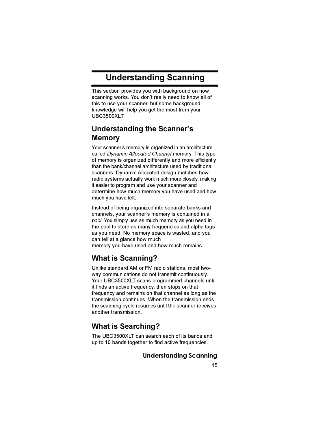 Uniden UBC3500XLT Understanding Scanning, Understanding the Scanner’s Memory, What is Scanning?, What is Searching? 