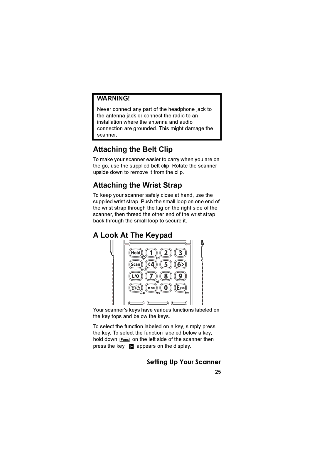 Uniden UBC3500XLT owner manual Attaching the Belt Clip, Attaching the Wrist Strap, Look At The Keypad 
