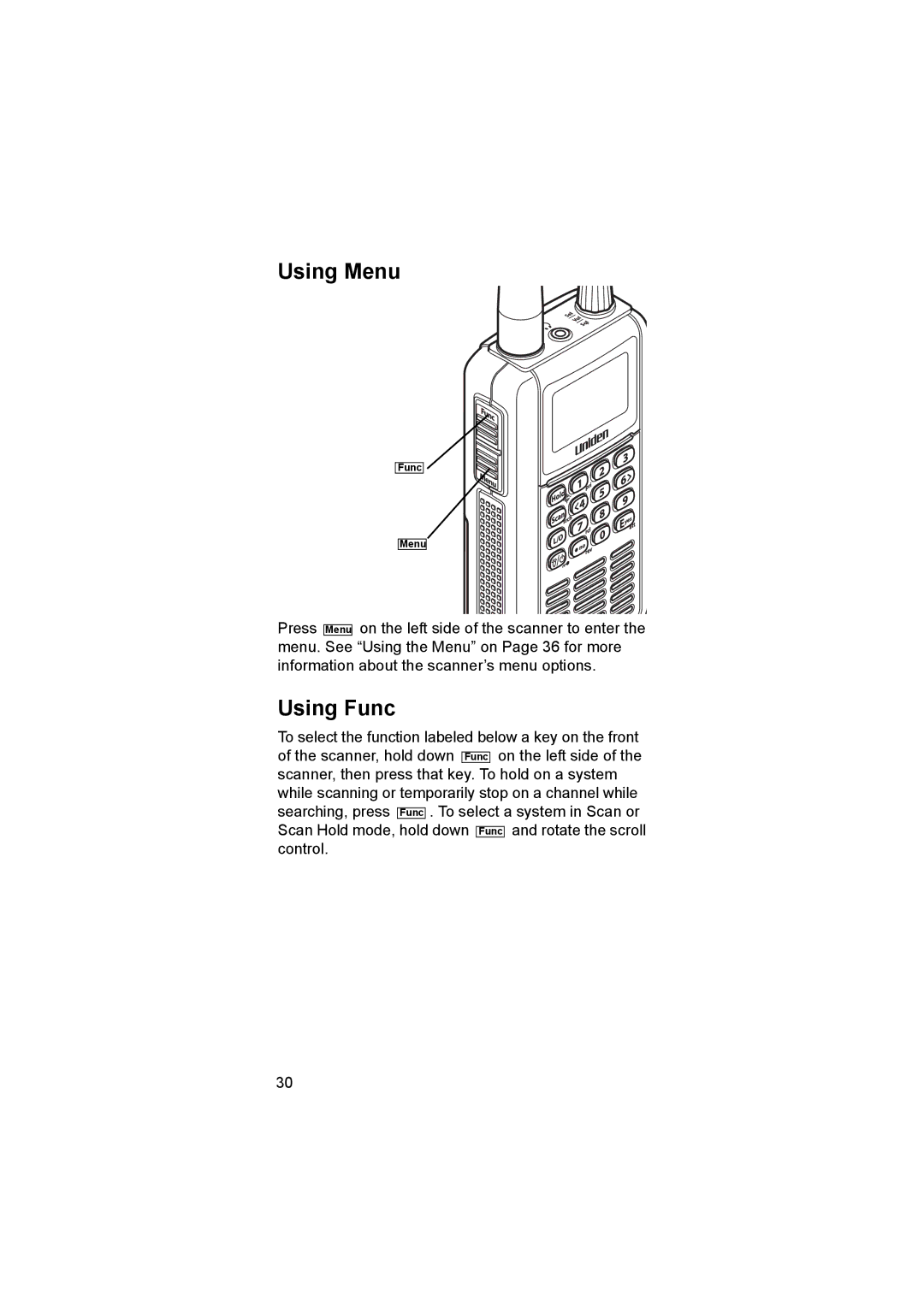 Uniden UBC3500XLT owner manual Using Menu, Using Func 