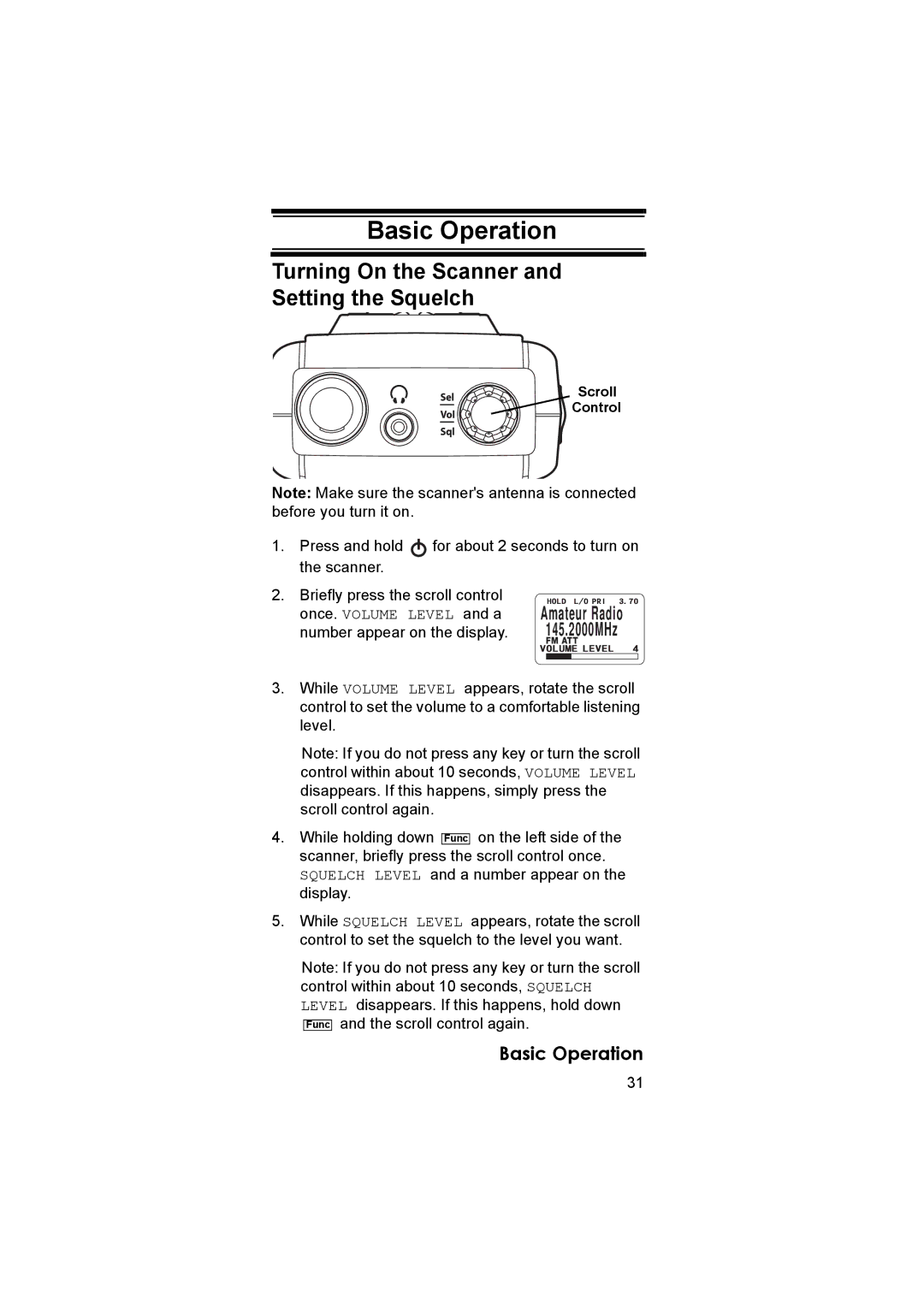 Uniden UBC3500XLT owner manual Basic Operation, Turning On the Scanner and Setting the Squelch, Once. Volume Level and a 