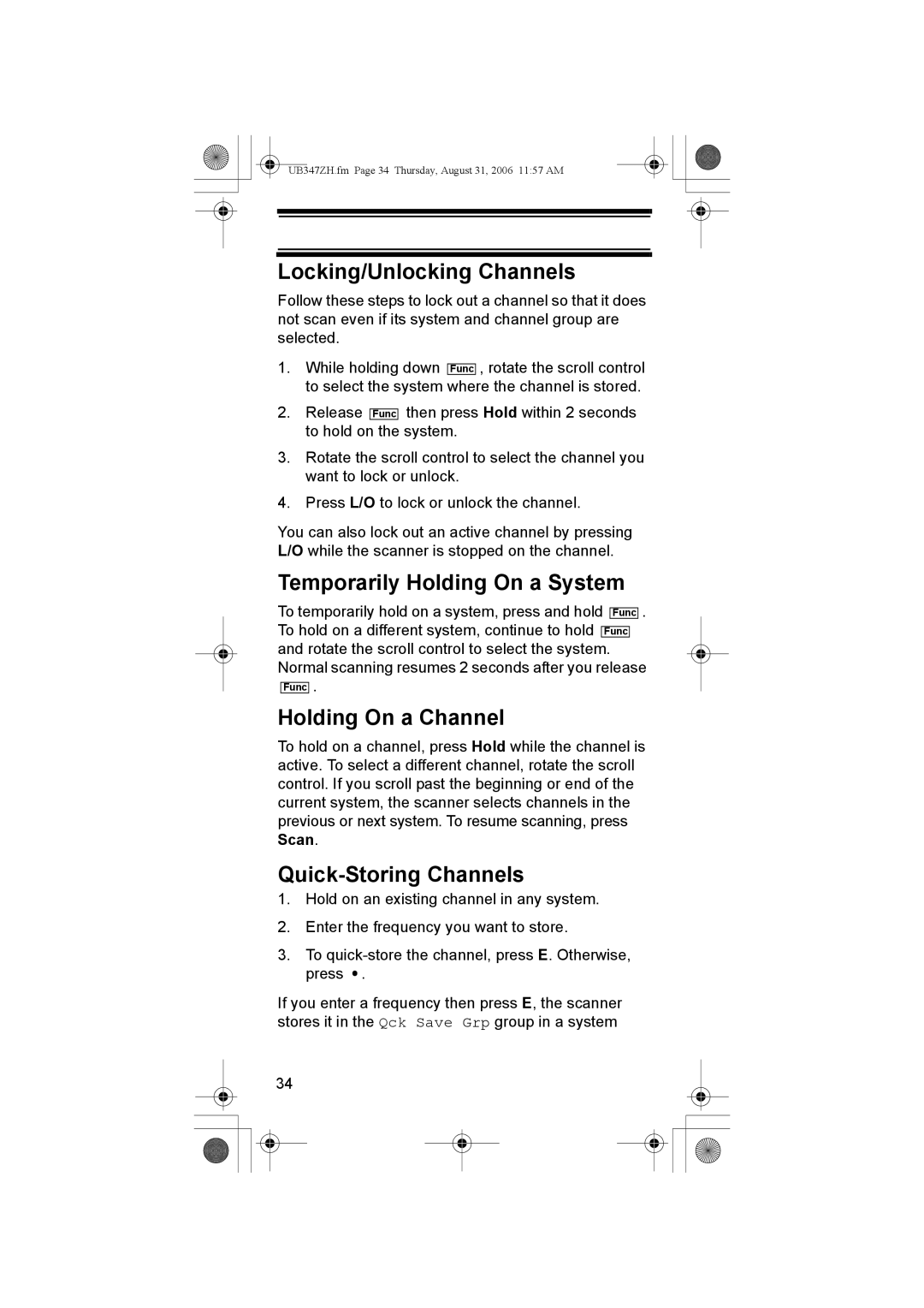 Uniden UBC3500XLT owner manual Locking/Unlocking Channels, Temporarily Holding On a System, Holding On a Channel 