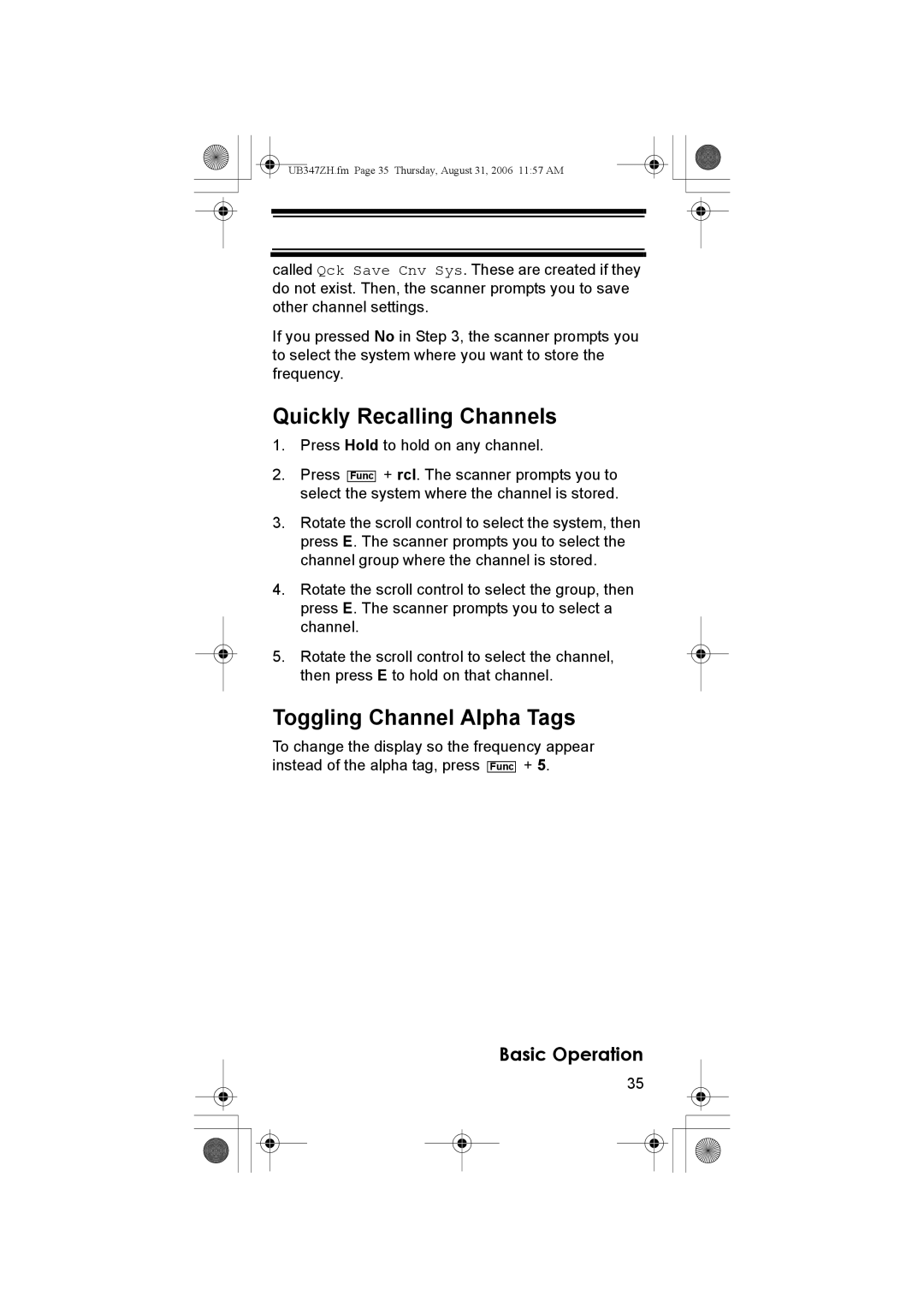 Uniden UBC3500XLT owner manual Quickly Recalling Channels, Toggling Channel Alpha Tags 