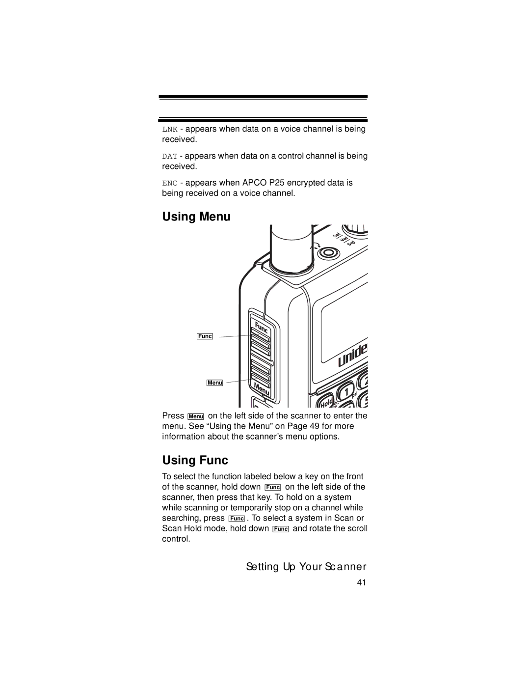 Uniden UBC396T specifications Using Menu, Using Func 