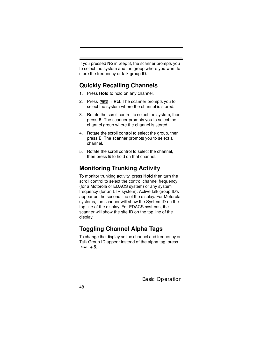 Uniden UBC396T specifications Quickly Recalling Channels, Monitoring Trunking Activity, Toggling Channel Alpha Tags 