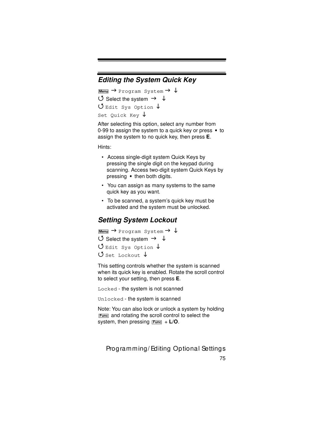 Uniden UBC396T specifications Editing the System Quick Key, Setting System Lockout, Edit Sys Option Set Quick Key 