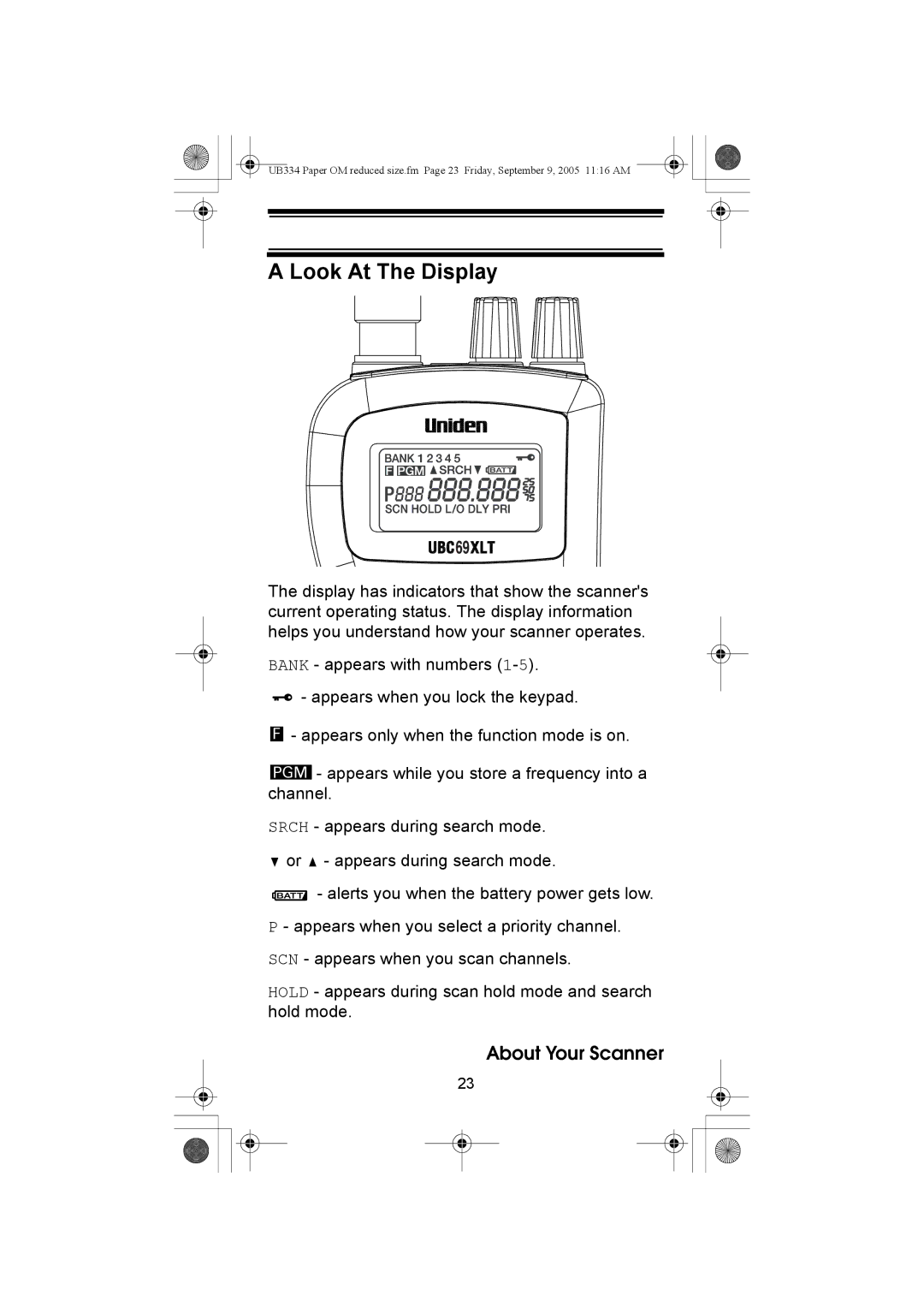 Uniden UBC69XLT manual Look At The Display 