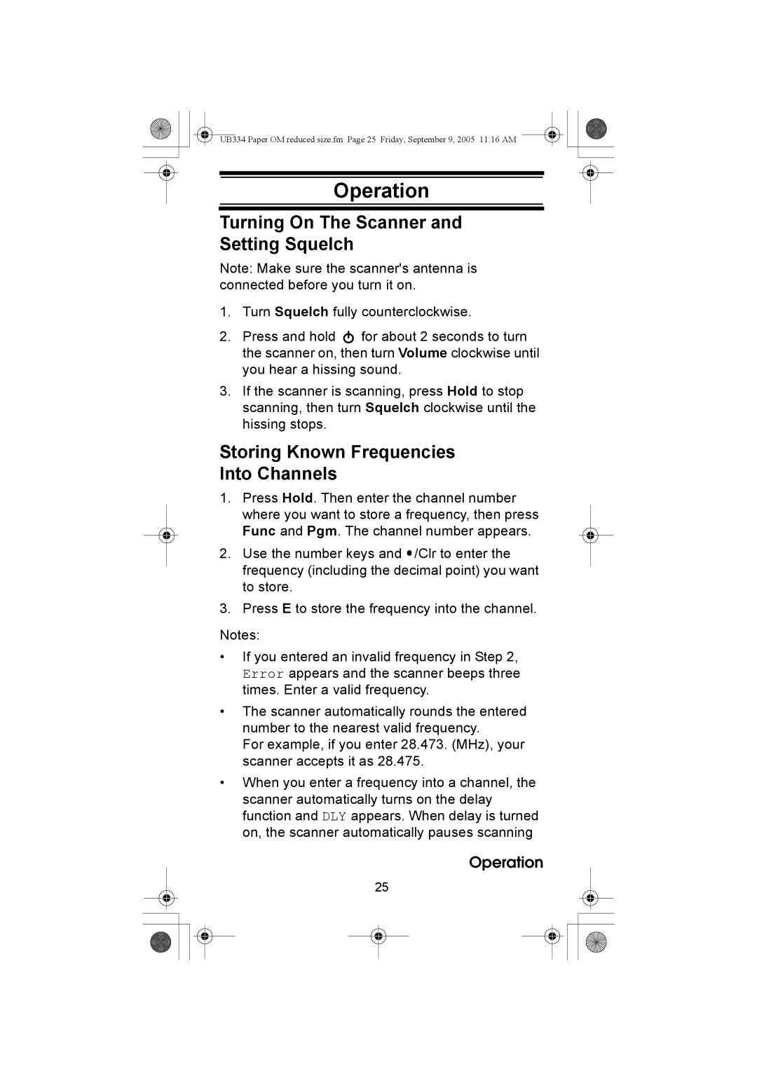 Uniden UBC69XLT manual Operation, Turning On The Scanner Setting Squelch, Storing Known Frequencies Into Channels 