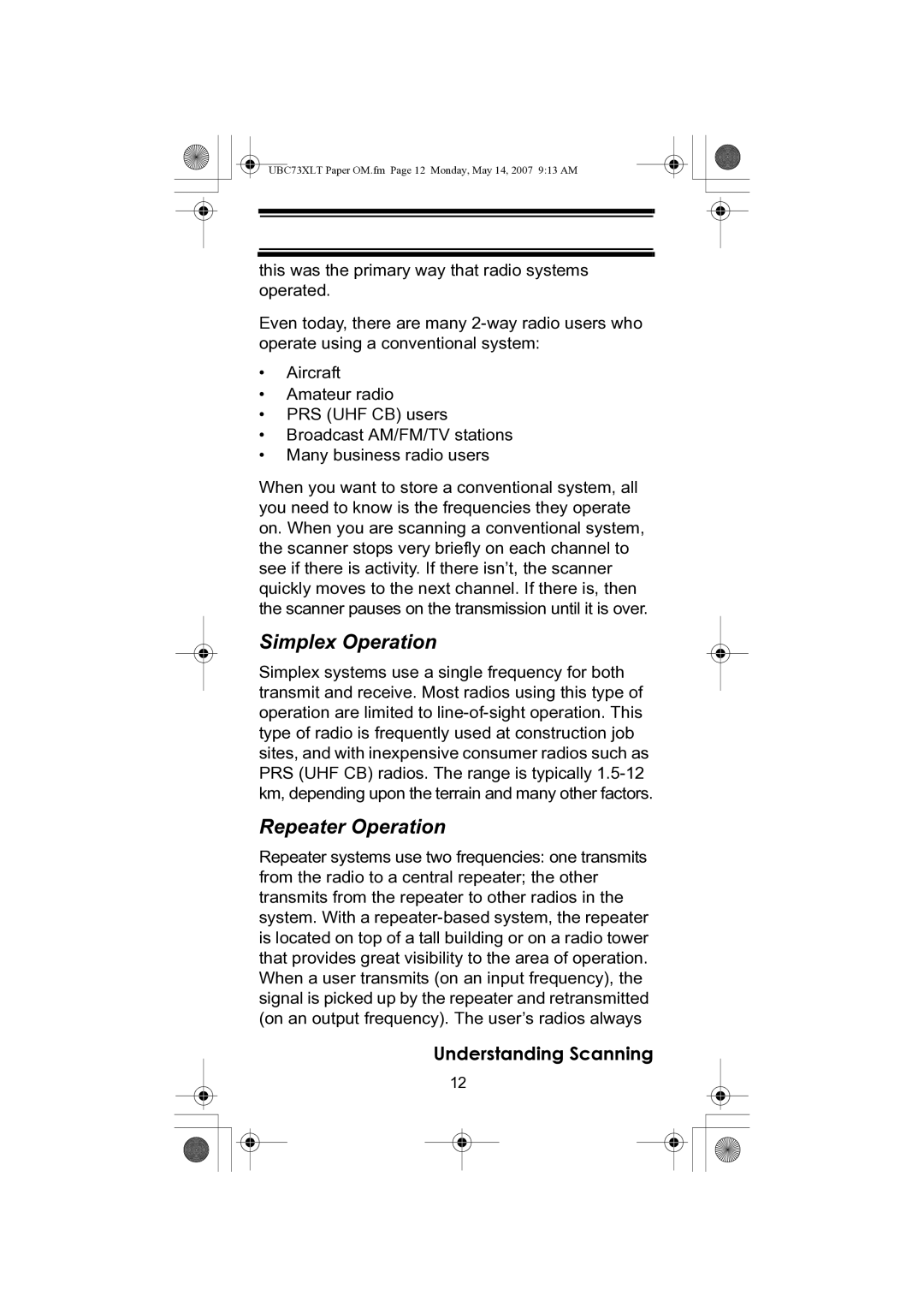 Uniden UBC73XLT owner manual Simplex Operation, Repeater Operation 