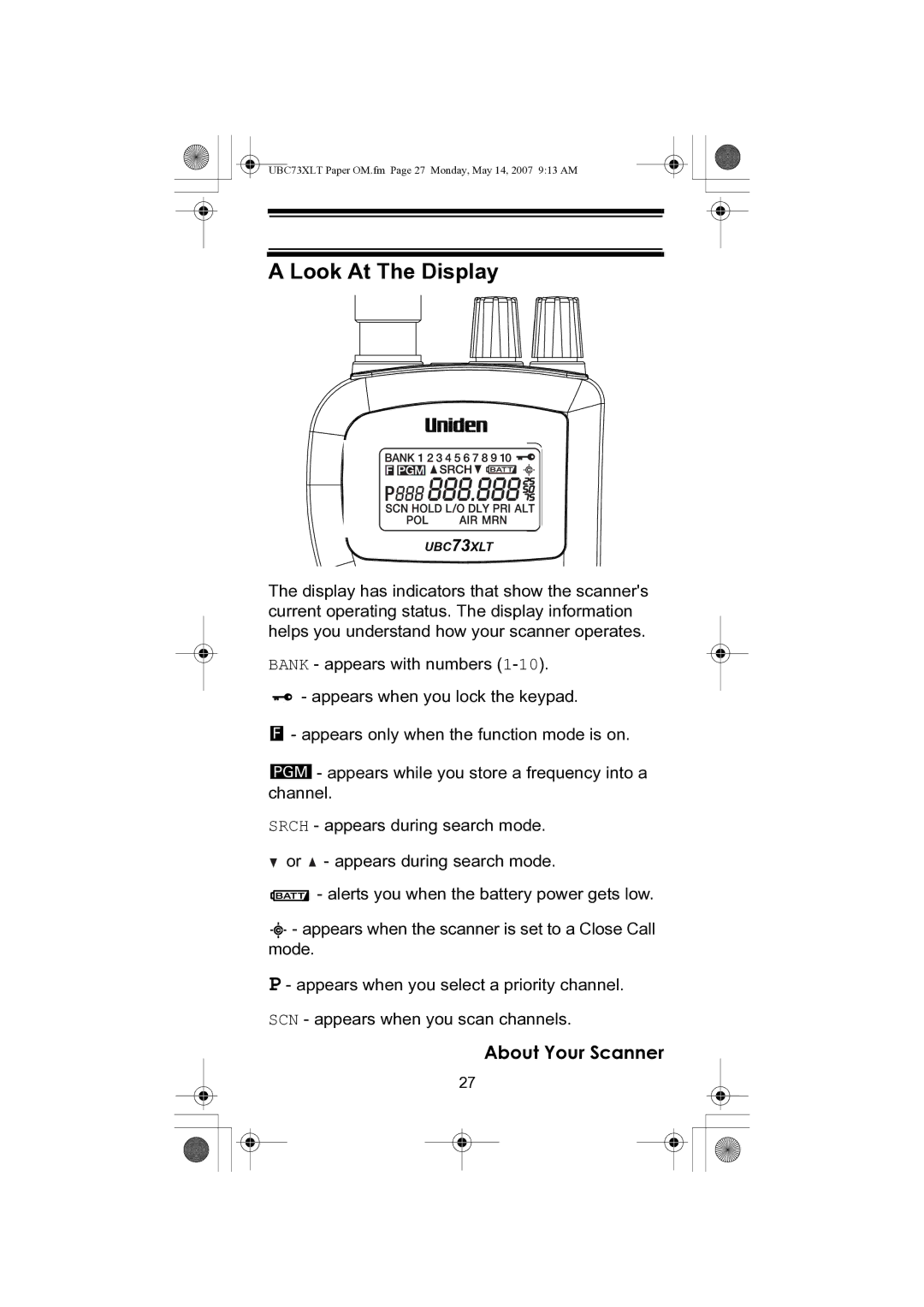 Uniden UBC73XLT owner manual Look At The Display 