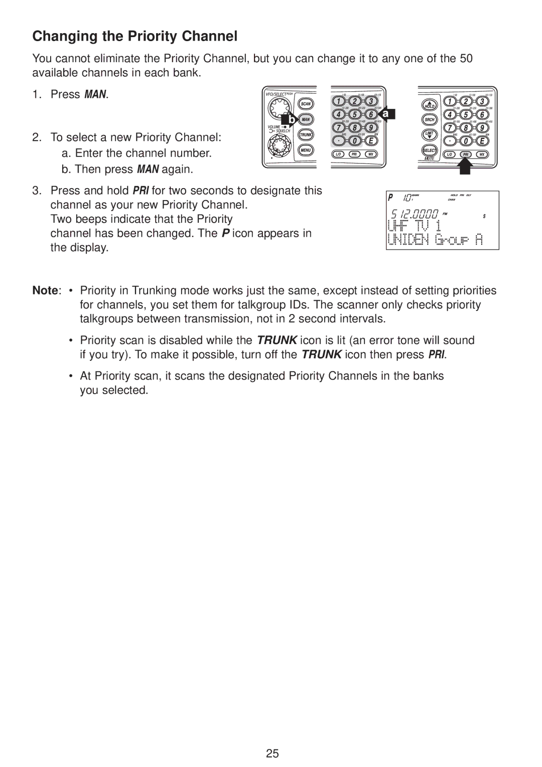 Uniden UBC780XLT manual Changing the Priority Channel 