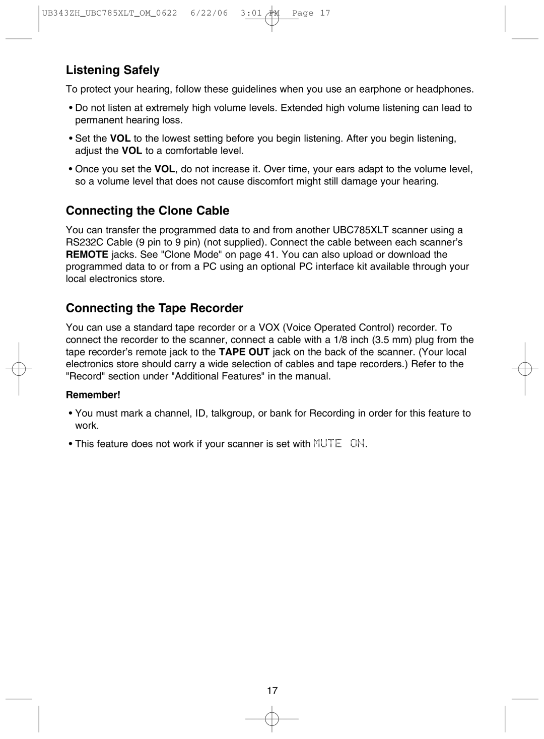 Uniden UBC785XLT manual Listening Safely, Connecting the Clone Cable, Connecting the Tape Recorder, Remember 