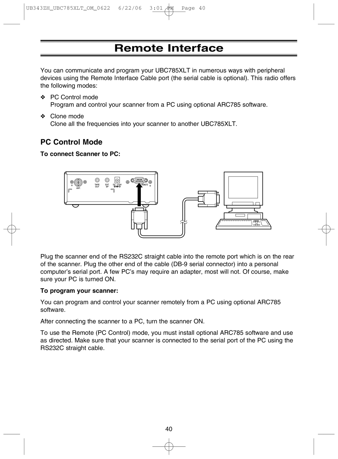 Uniden UBC785XLT manual Remote Interface, PC Control Mode, To connect Scanner to PC, To program your scanner 