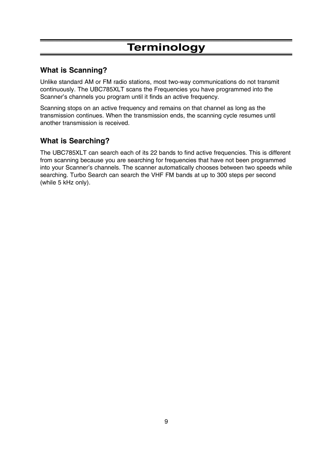 Uniden UBC785XLT manual Terminology, What is Scanning?, What is Searching? 