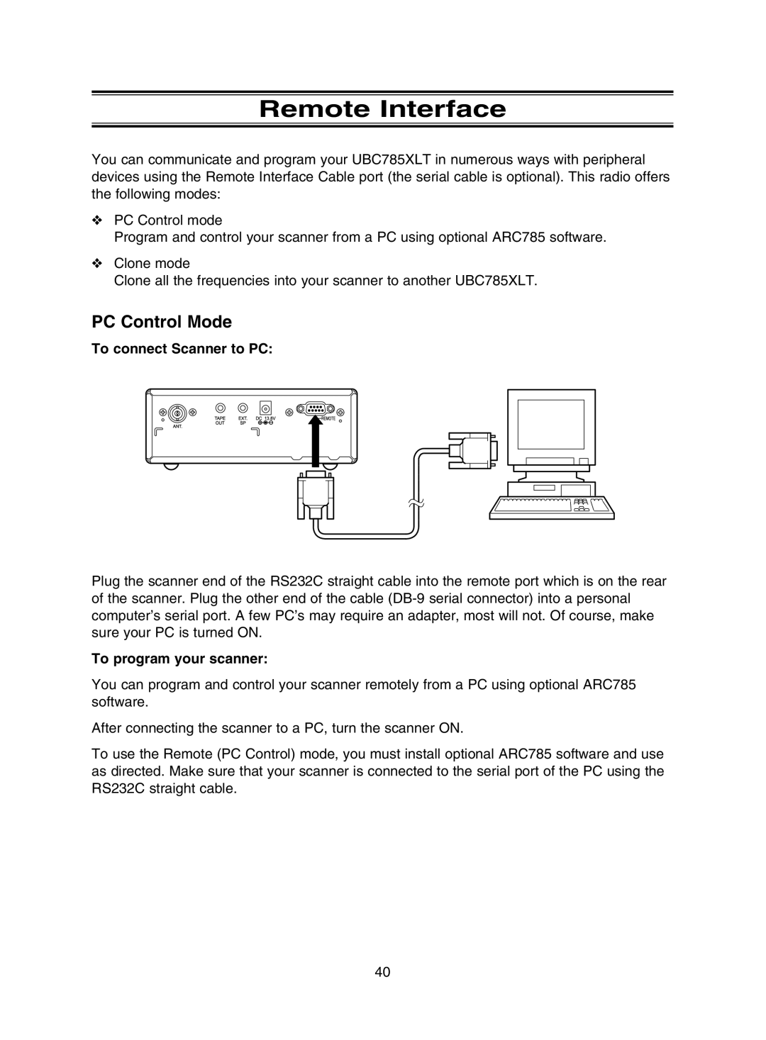 Uniden UBC785XLT manual Remote Interface, PC Control Mode, To connect Scanner to PC, To program your scanner 