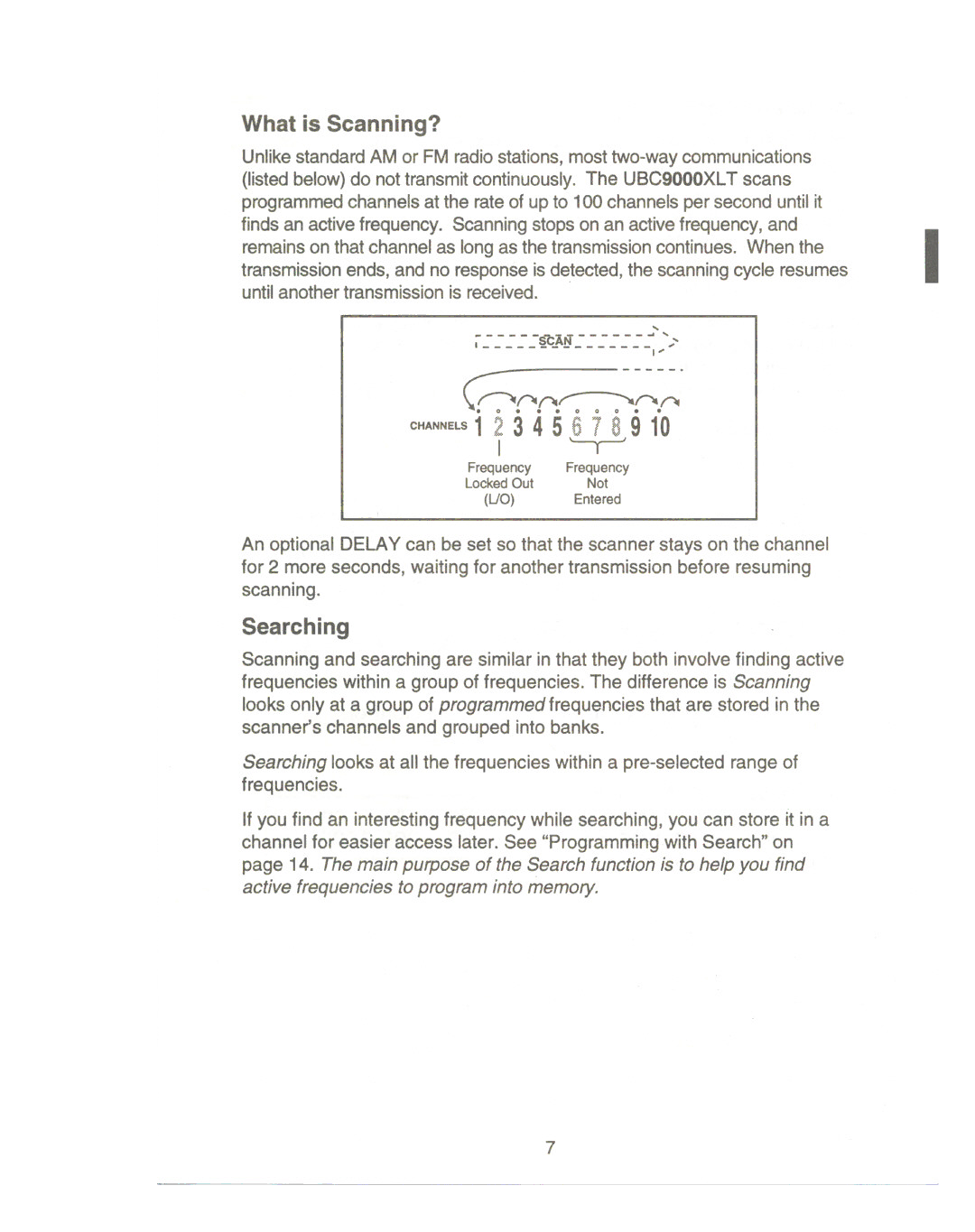 Uniden UBC9000XLT manual What is Scanning?, Searching 