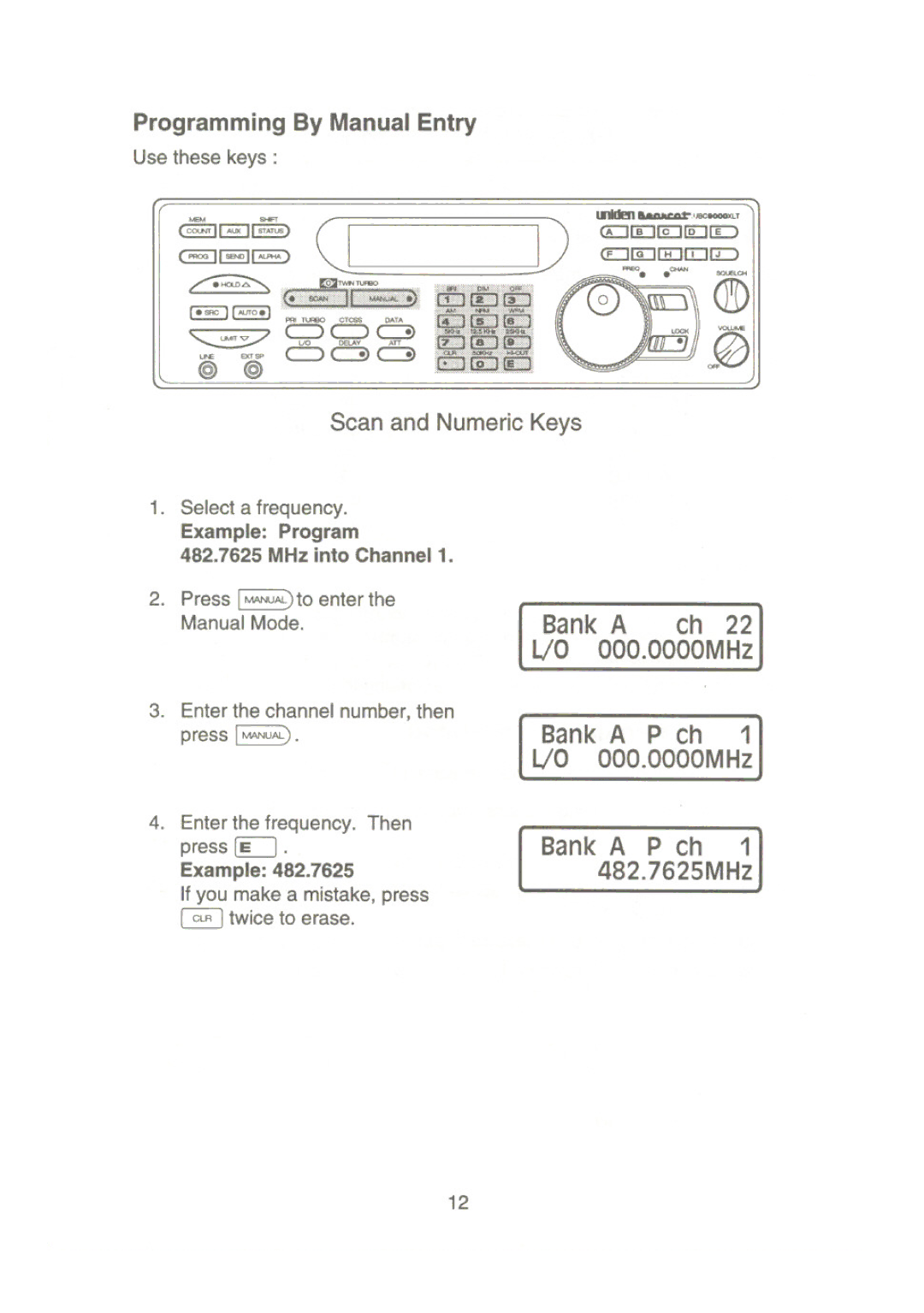 Uniden UBC9000XLT EJEl8, @ @, Programming By Manual Entry, Bank a ch 22 LlO OOO.OOOOMHz Bank a P ch 1 LlO OOO.OOOOMHz 