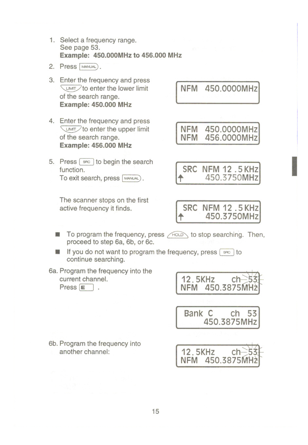 Uniden UBC9000XLT manual 12.5KHz, NFM 450.3875MHz 