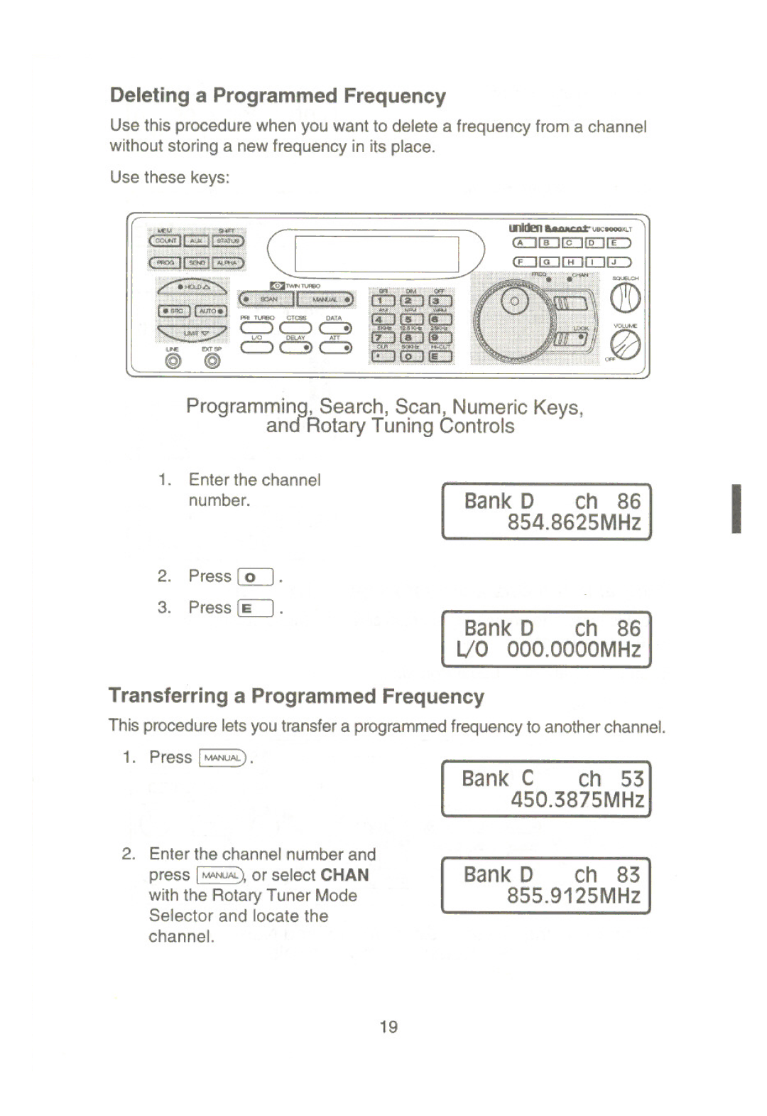 Uniden UBC9000XLT manual Transferring a Programmed Frequency, Number.Bank D ch 86 854.8625MHz, Press~ Bank D ch 