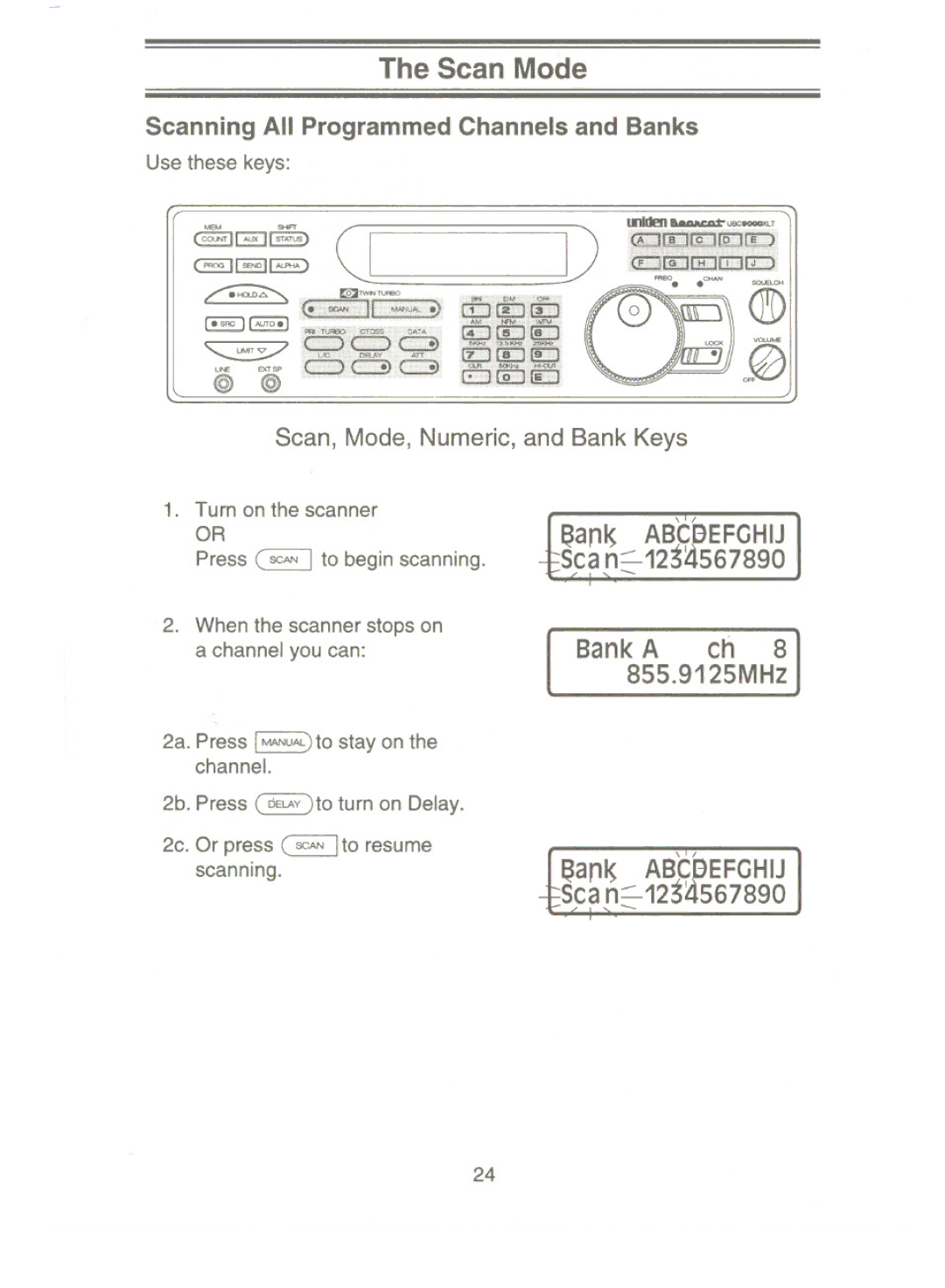 Uniden UBC9000XLT manual Scan Mode, Ean~ Abcbefghij, Bank a ch, 8SS.912SMHz 
