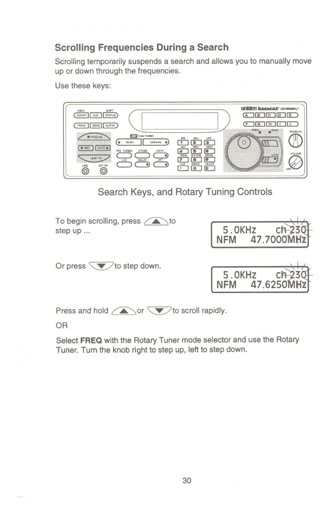 Uniden UBC9000XLT manual 0KHz, 47.700 ~ ~, Scrolling Frequencies During a Search, Search Keys, and Rotary Tuning Controls 